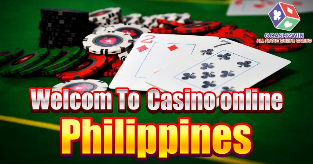 Welcom to casino online philippines